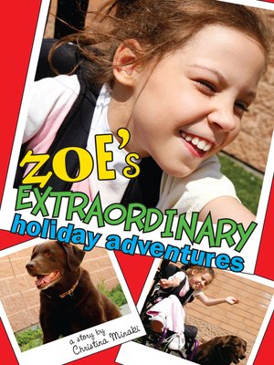 cover image of Zoe's Extraordinary Holiday Adventures